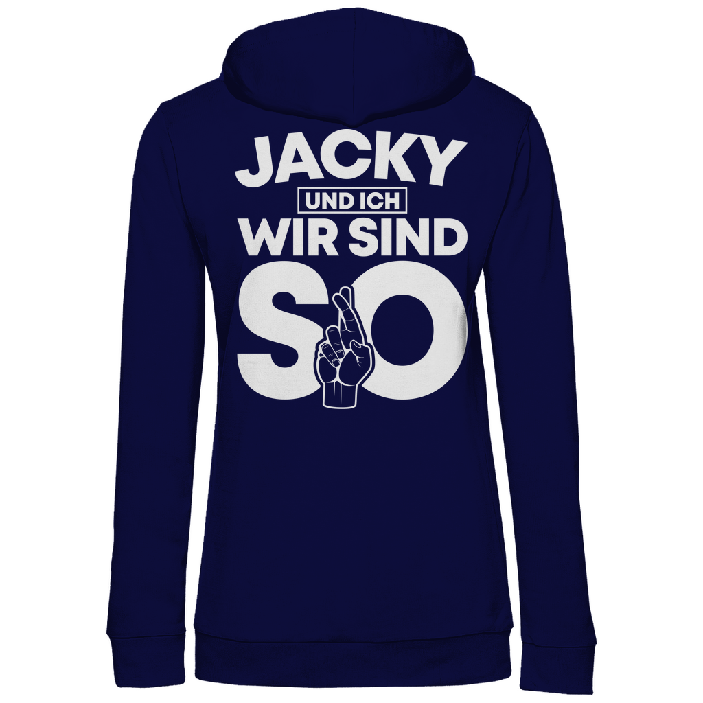 Jacky und ich wir sind so Jack Daniels - Damen Hoodie