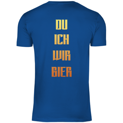 Strammsein Du Ich Wir Bier - Herren Shirt