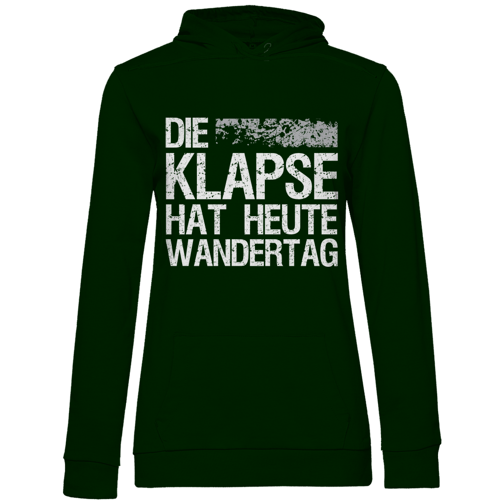 Die Klapse hat heute Wandertag - Damen Hoodie