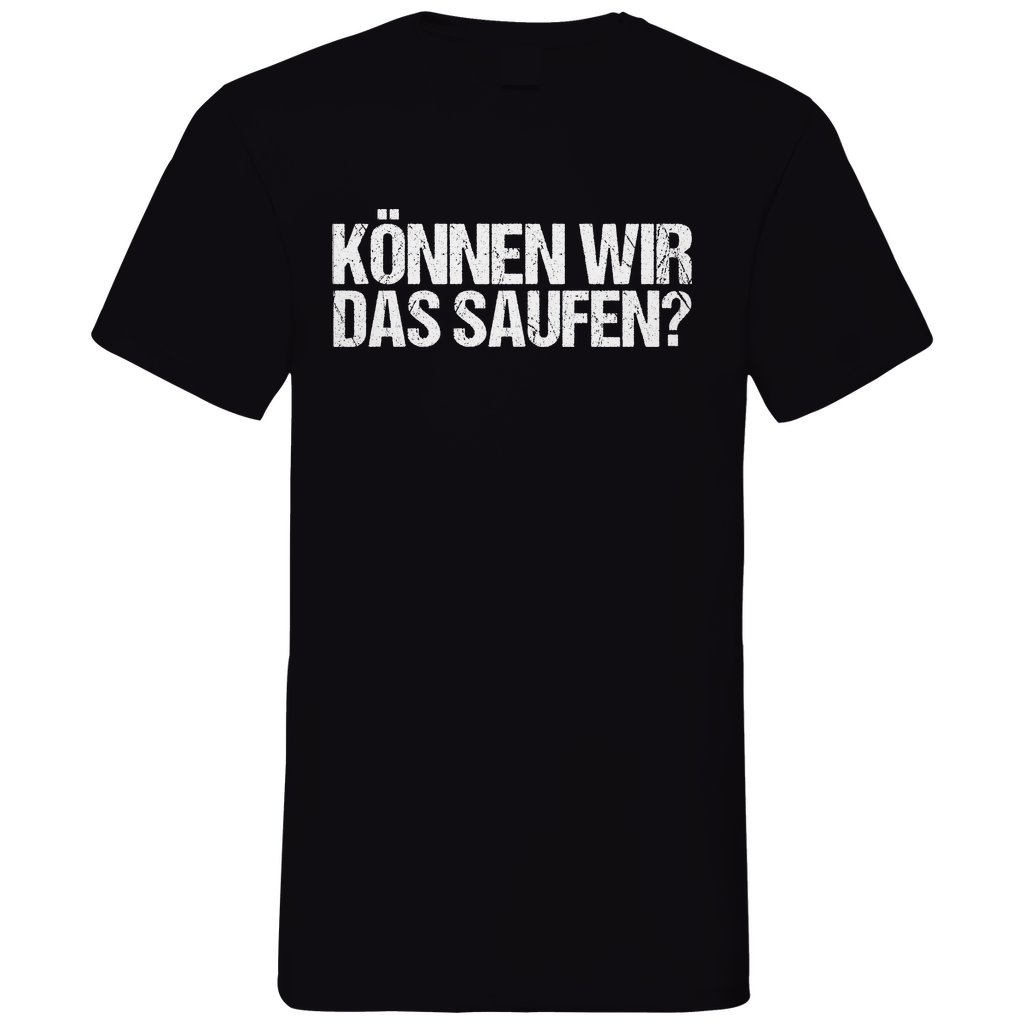 Können wir das saufen? - Herren V-Neck Shirt