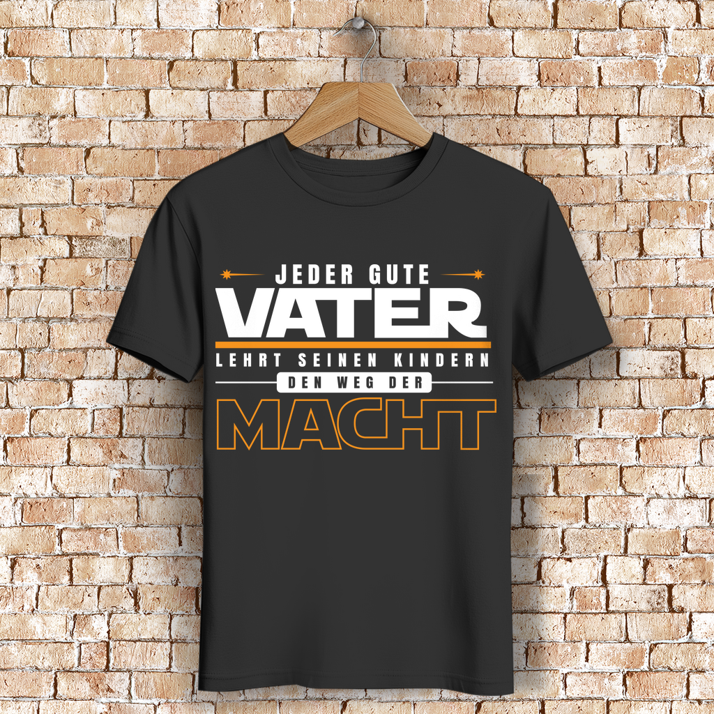 Papa Shirt Herren – Jeder Vater lehrt seinen Kindern den Weg der Macht