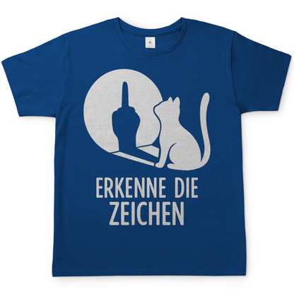 Herren T-Shirt Erkenne Die Zeichen Katze Katzenliebhaber Funshirt Royal Blue