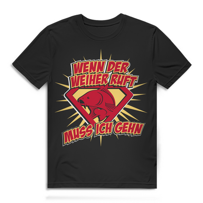 Angler T-Shirt Herren – Wenn der Weiher ruft muss ich gehn – Karpfen Teich Fun