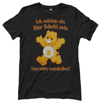 Damen T-Shirt Ich möchte ein Bier Bärchi sein das wäre wunderbar! Black