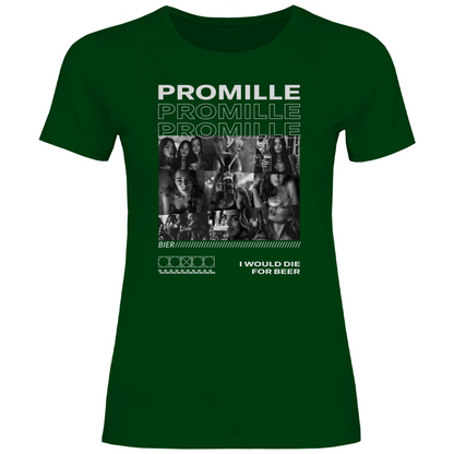 Promille Bier i would die for beer - Damenshirt Bottle Green
