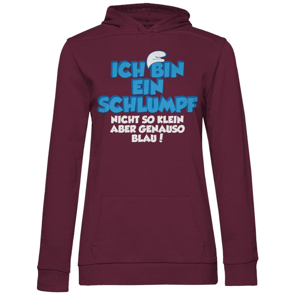 Ich bin ein Schlumpf nicht so klein aber genauso blau - Damen Hoodie