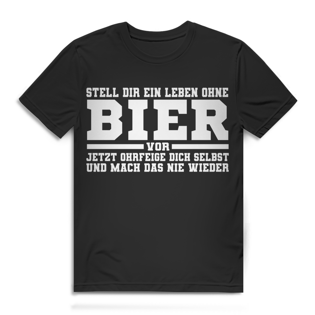 Funny Spruch T Shirt Bierliebhaber Herren Stell dir ein Leben ohne Bier Spaß Black