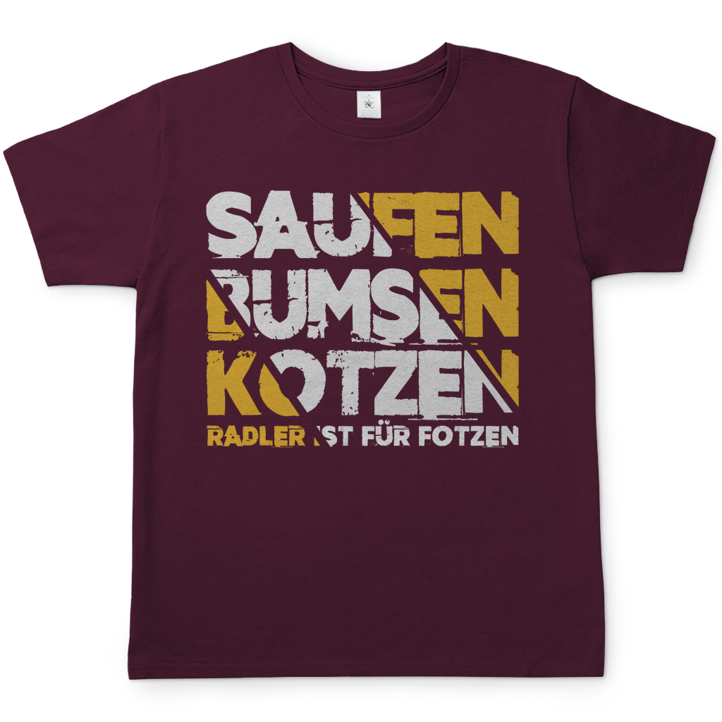 Saufen Bumsen Kotzen Radler ist für Fotzen - Herren T-Shirt Burgundy