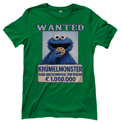 Wanted Krümelmonster Raub und Schmuggel von Keksen - Damen T-Shirt