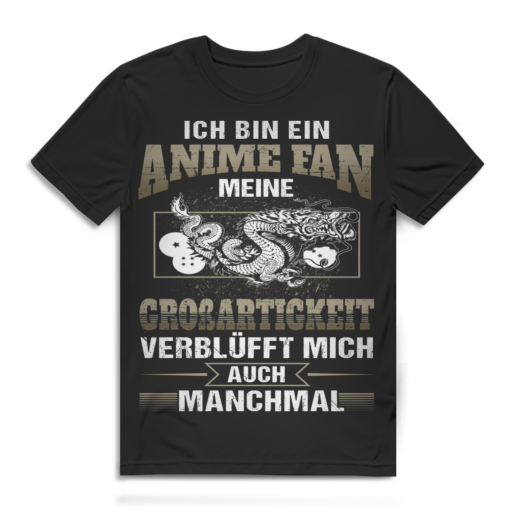 Herren T-Shirt Ich bin ein Anime Fan - Meine Großartigkeit verblüfft mich Black