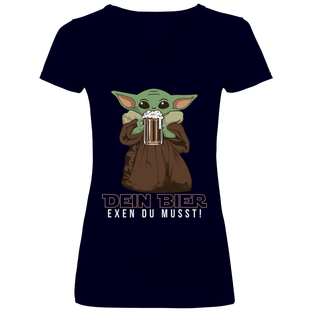 Dein Bier exen du musst Baby Yoda - V-Neck Damenshirt