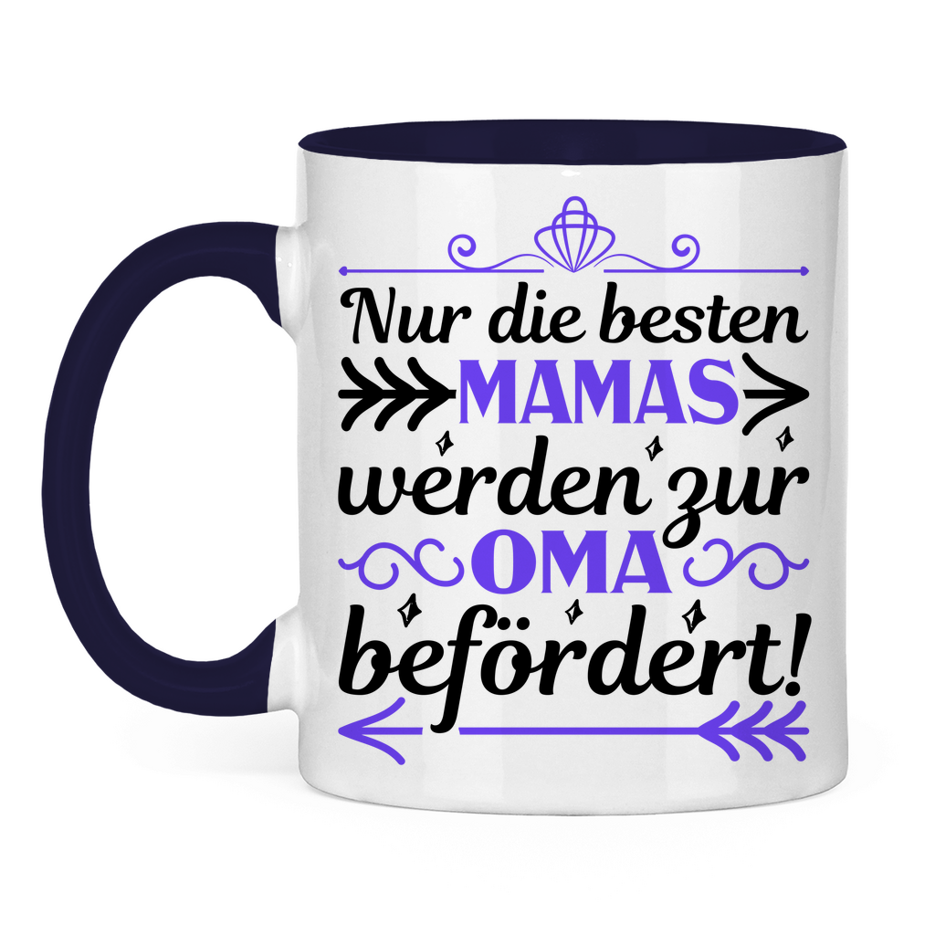 Nur die besten Mamas werden zur Oma befördert! - Tasse zweifarbig Navy