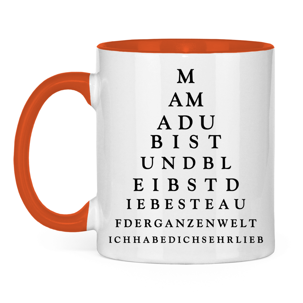 Mama du bist und bleibst die beste - Tasse zweifarbig