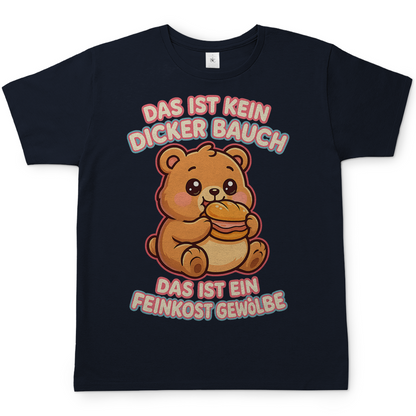 Herren T-Shirt Das Ist Kein Dicker Bauch Das Ist Ein Feinkost Gewölbe Teddybär
