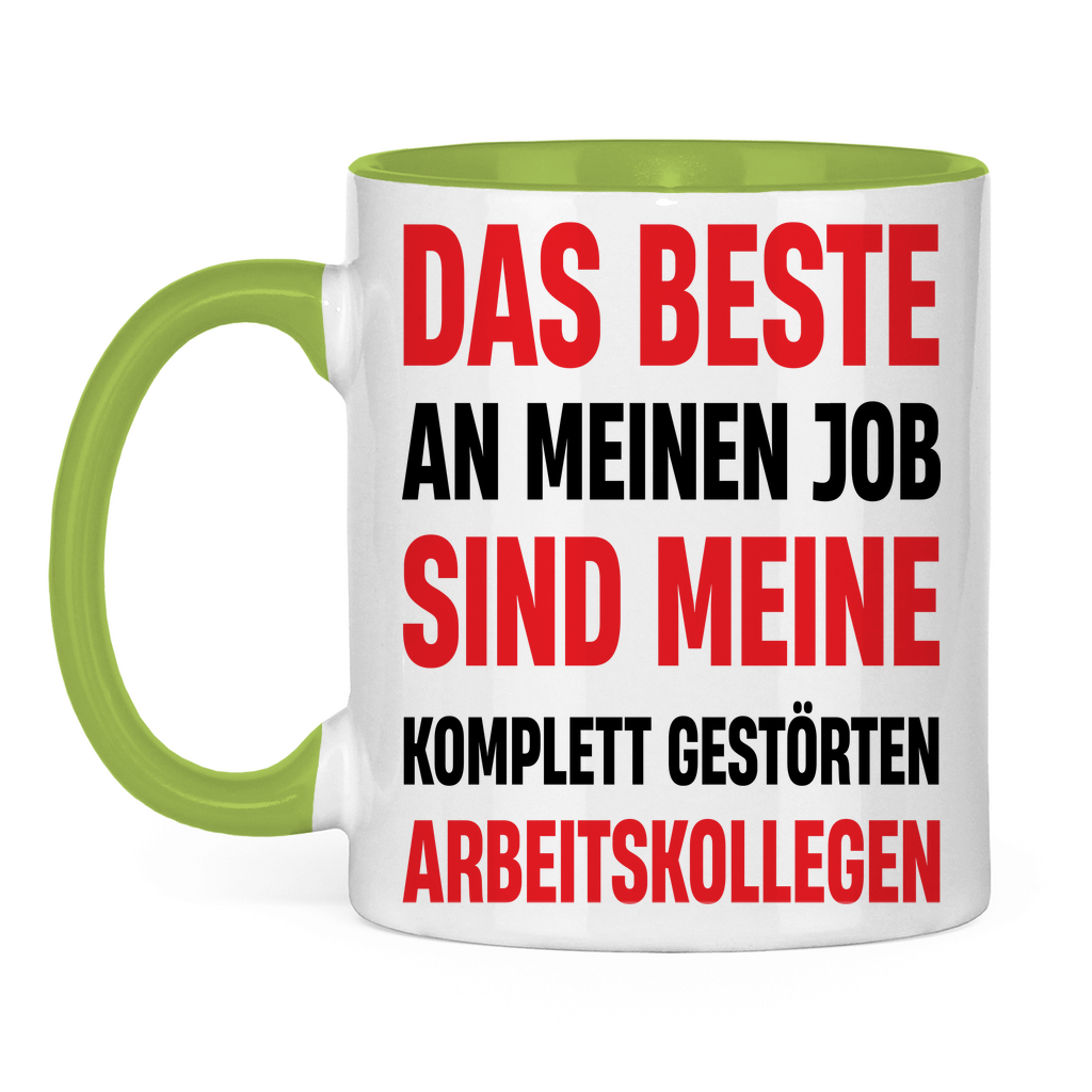 Das beste an meinem Job sind meine Arbeitskollegen - Tasse zweifarbig