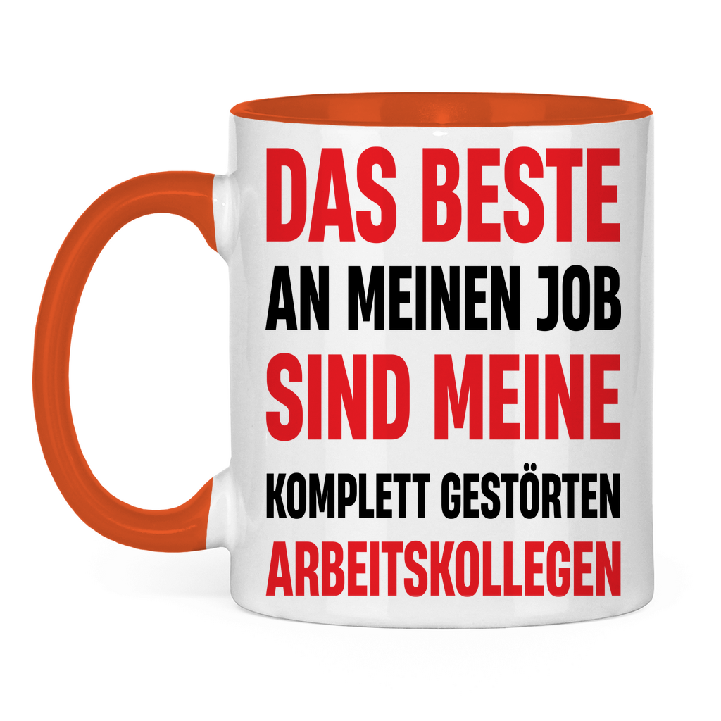 Das beste an meinem Job sind meine Arbeitskollegen - Tasse zweifarbig