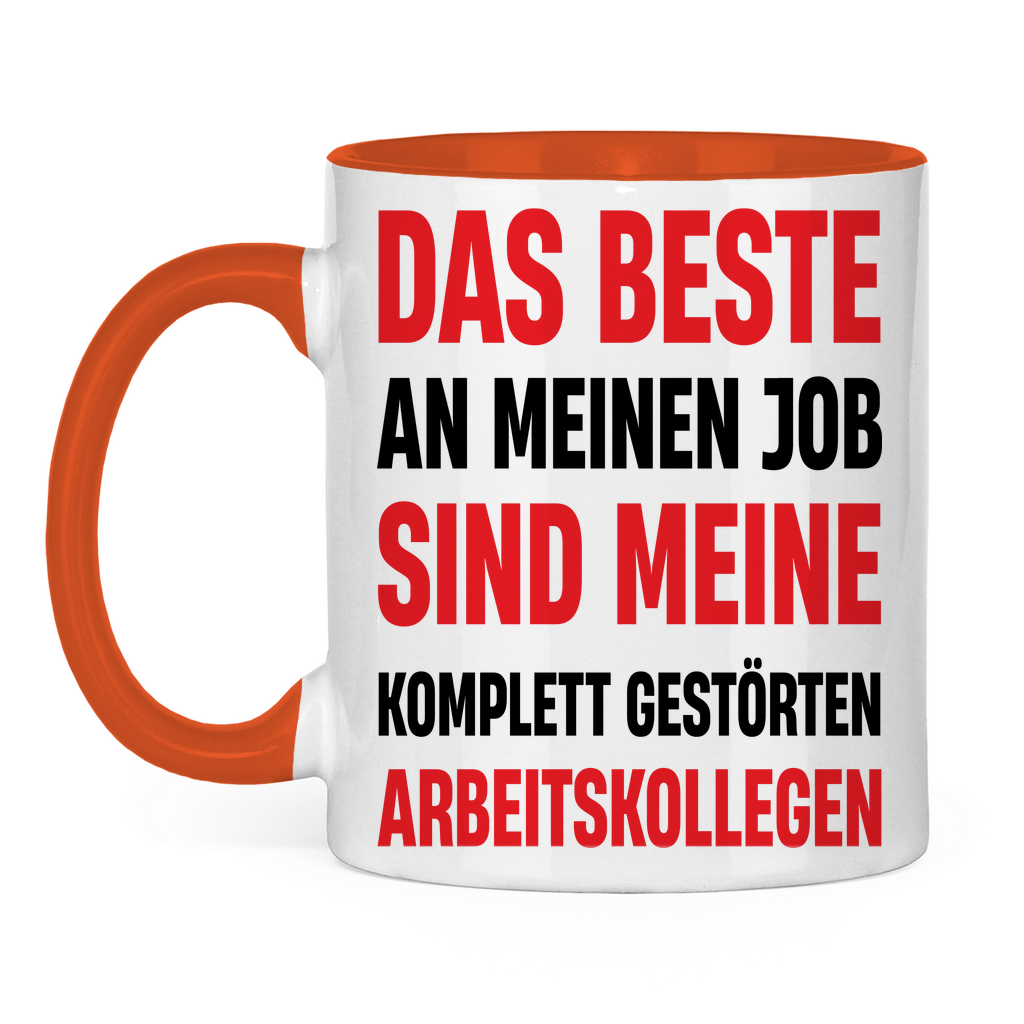 Das beste an meinem Job sind meine Arbeitskollegen - Tasse zweifarbig Orange