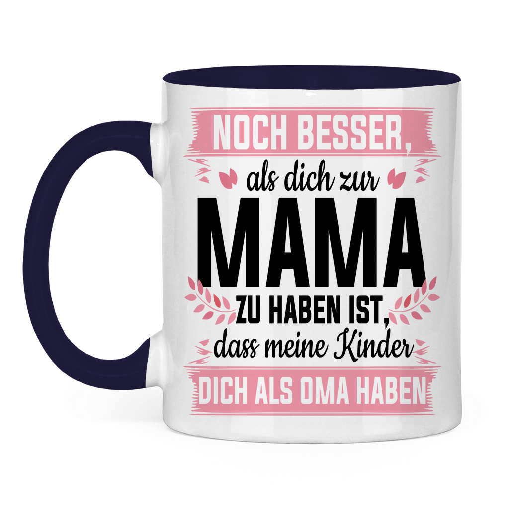 Mama meine Kinder dich als Oma haben - Tasse zweifarbig Navy