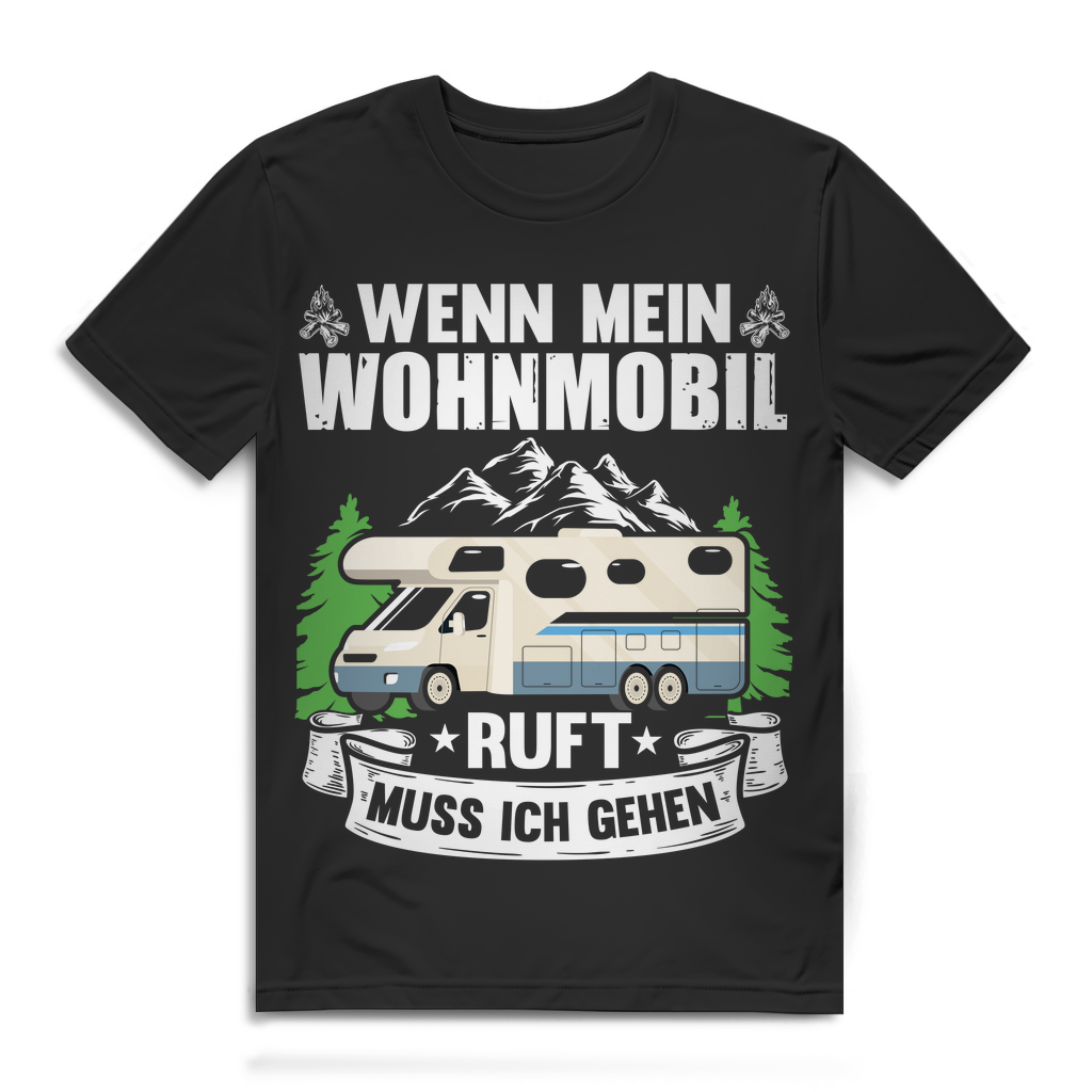 Wenn mein Wohnmobil ruft muss ich gehen Camping Shirt Wohnmobil Herren Geschenk Black