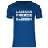 Lass uns Fremde bleiben - Herren Shirt Royal Blue