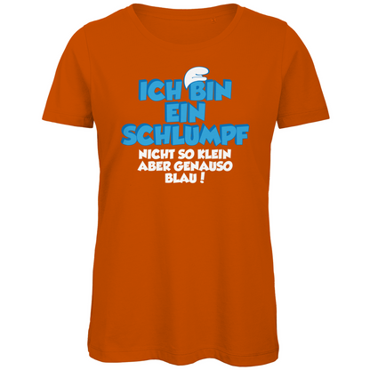 Ich bin ein Schlumpf nicht so klein aber genauso blau - Damen Premium Bio T-Shirt Urban Orange