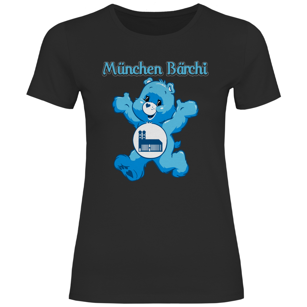 München Bärchi - Glücksbärchi - Damenshirt