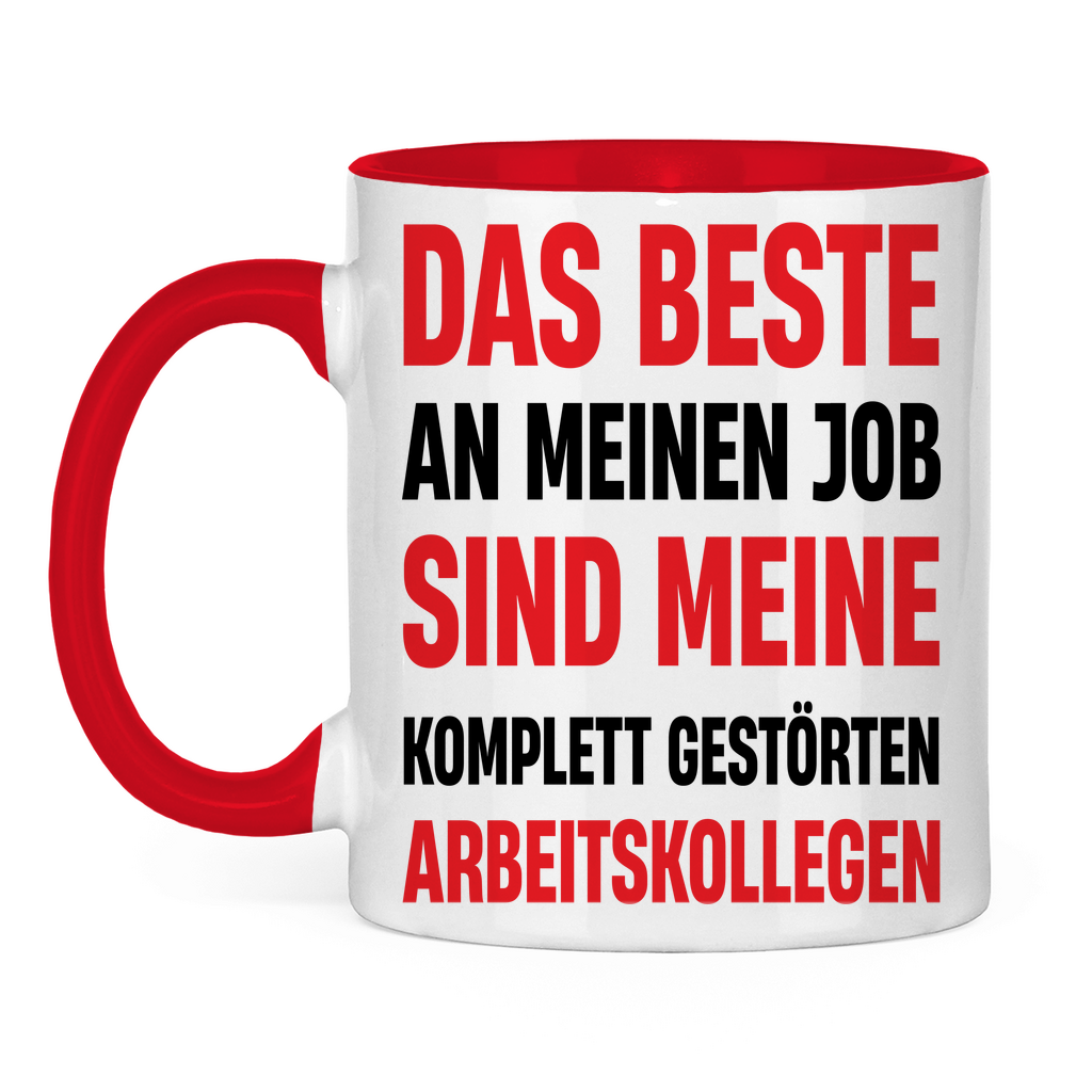 Das beste an meinem Job sind meine Arbeitskollegen - Tasse zweifarbig Red