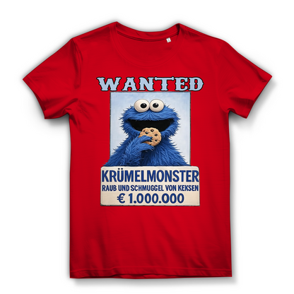 Wanted Krümelmonster Raub und Schmuggel von Keksen - Damen Premium Bio T-Shirt