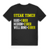 Grillshirt Männer – Steak Timer Rare Medium Well Done Bier Spruch T-Shirt Black