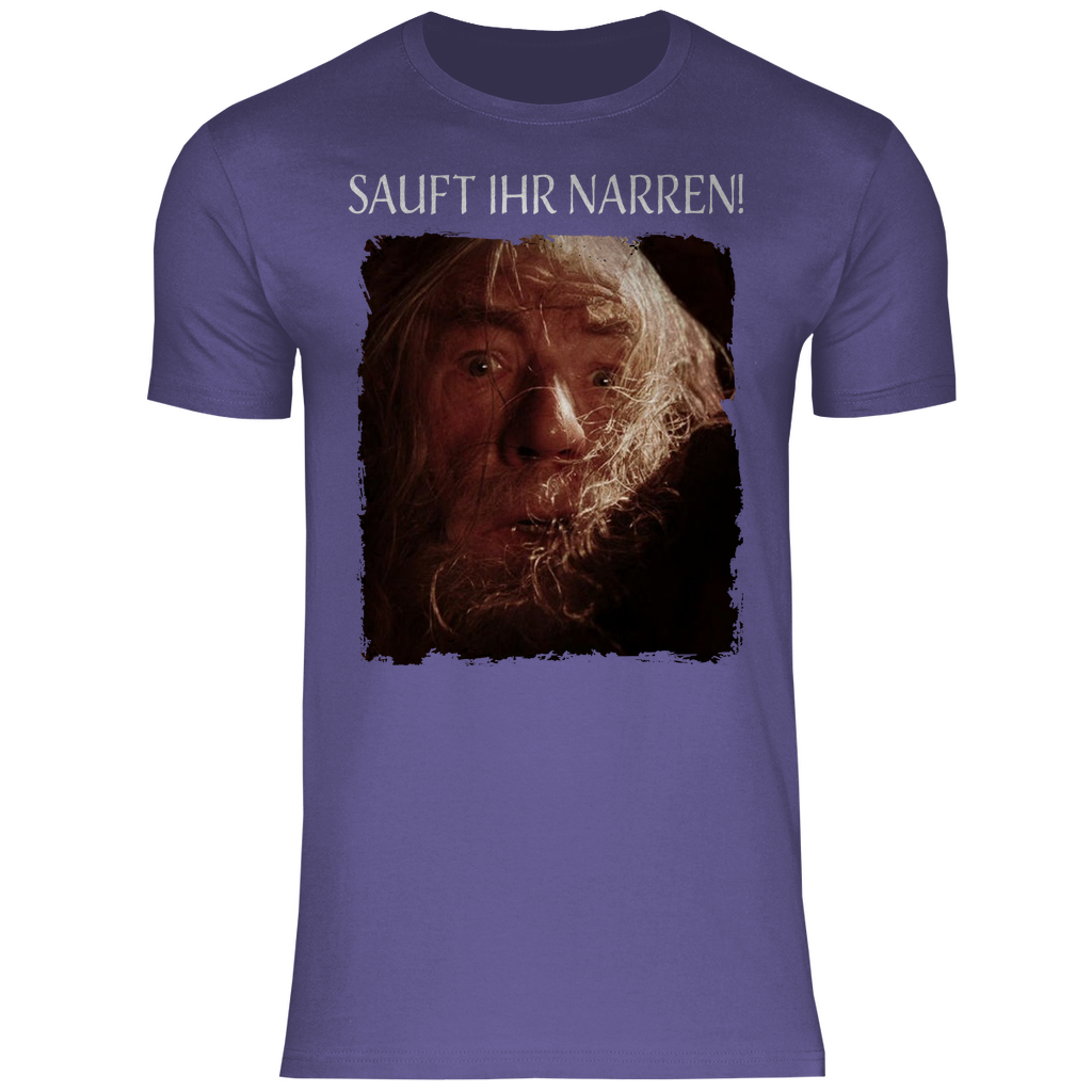 Sauft ihr Narren! Der Herr der Ringe Gandalf - Herren Shirt