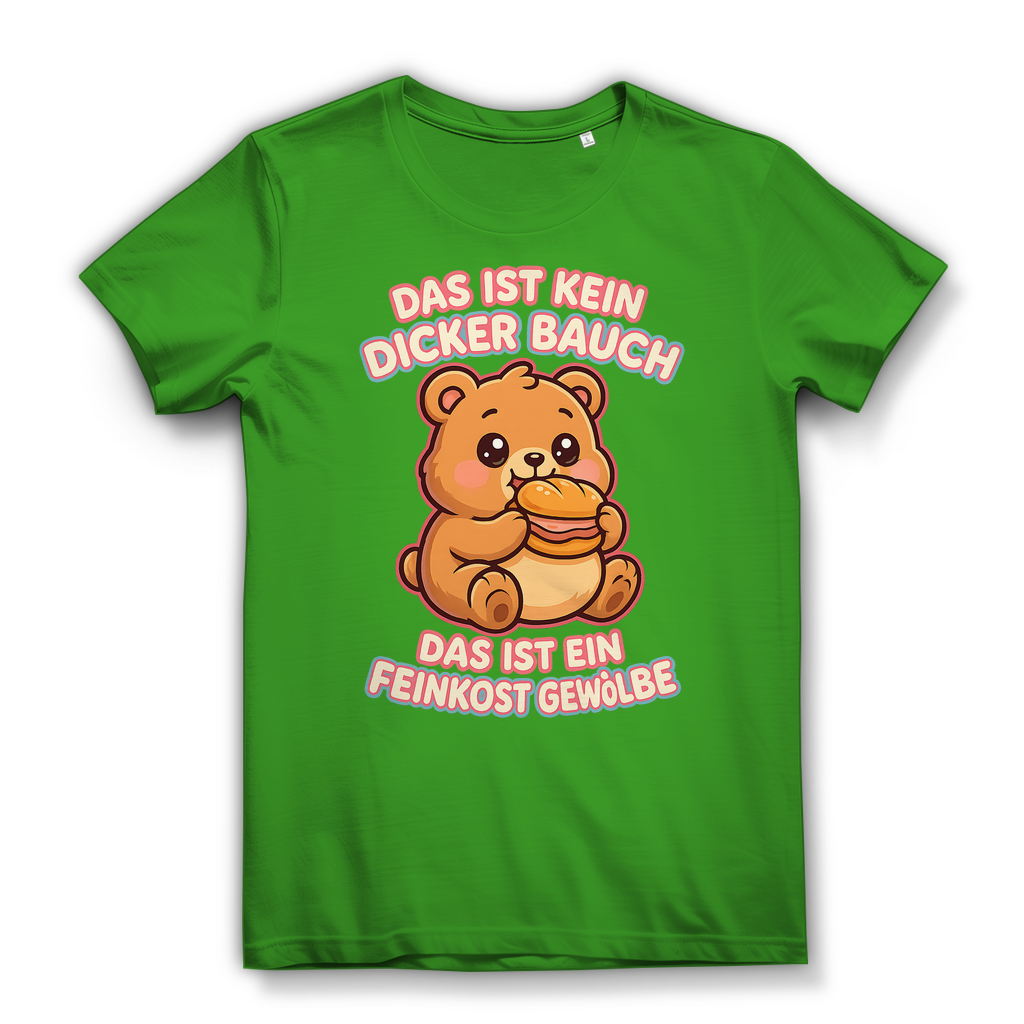 Damen Premium Bio T-Shirt Das Ist Kein Dicker Bauch Das Ist Ein Feinkost Gewölbe Teddybär Real Green