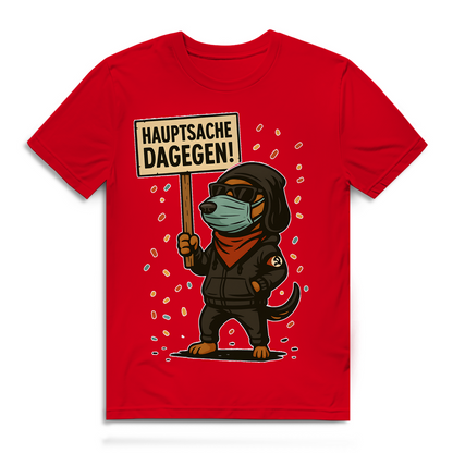 Hauptsache Dagegen Protest Dackel Hunde - Herren Premium Bio T-Shirt