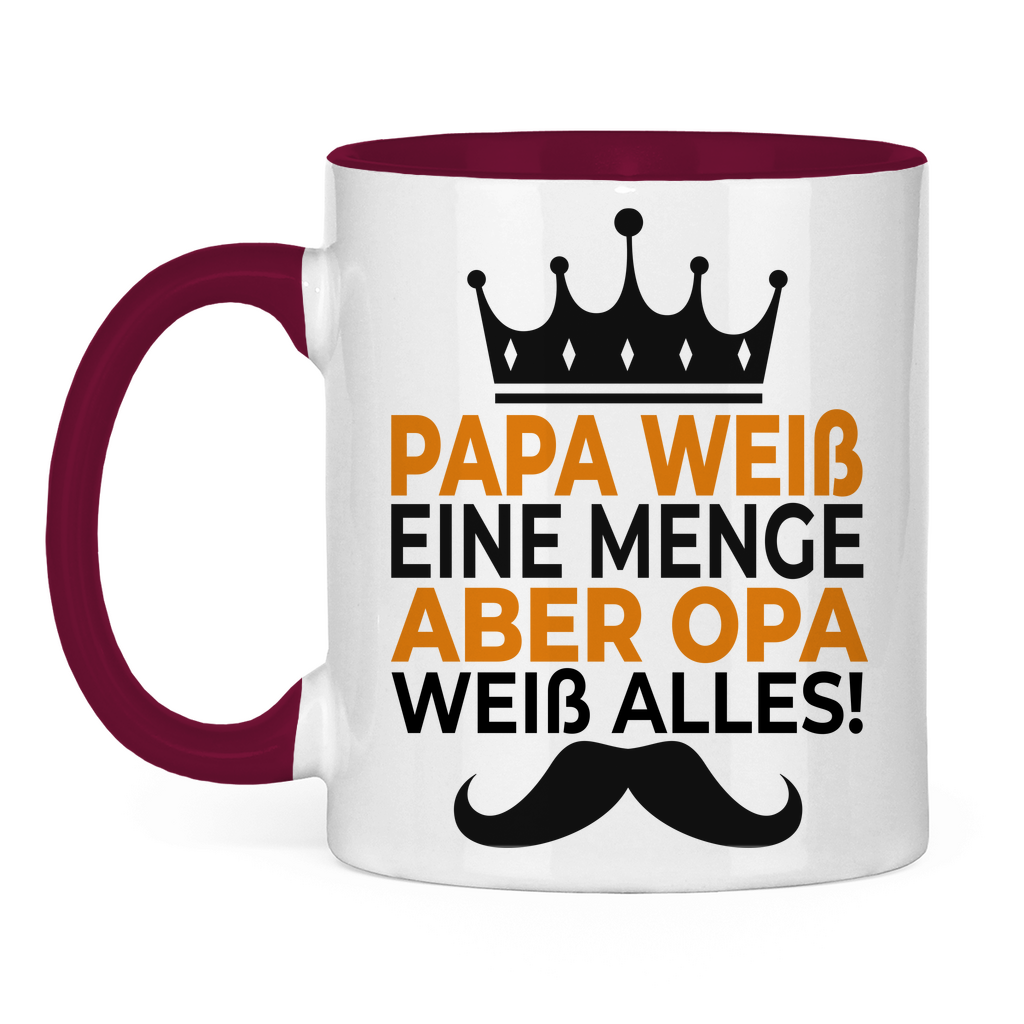 Papa weiß eine menge aber Opa weiß alles - Tasse zweifarbig Burgundy