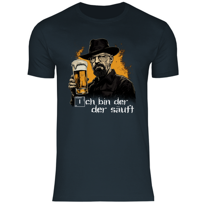 Ich bin der der säuft - Herren Shirt Dark Grey Solid