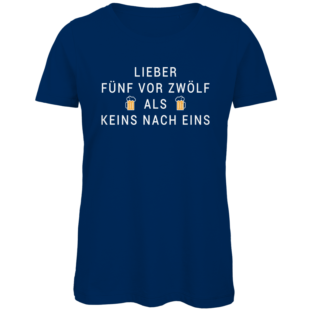 Lieber fünf vor zwölf als keins nach eins - Damen Premium Bio T-Shirt Navy
