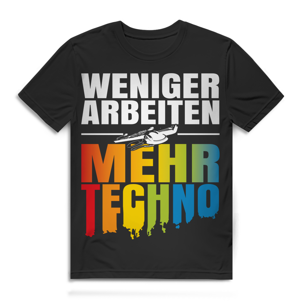 Rave T-Shirt Herren - Weniger arbeiten mehr Techno Black