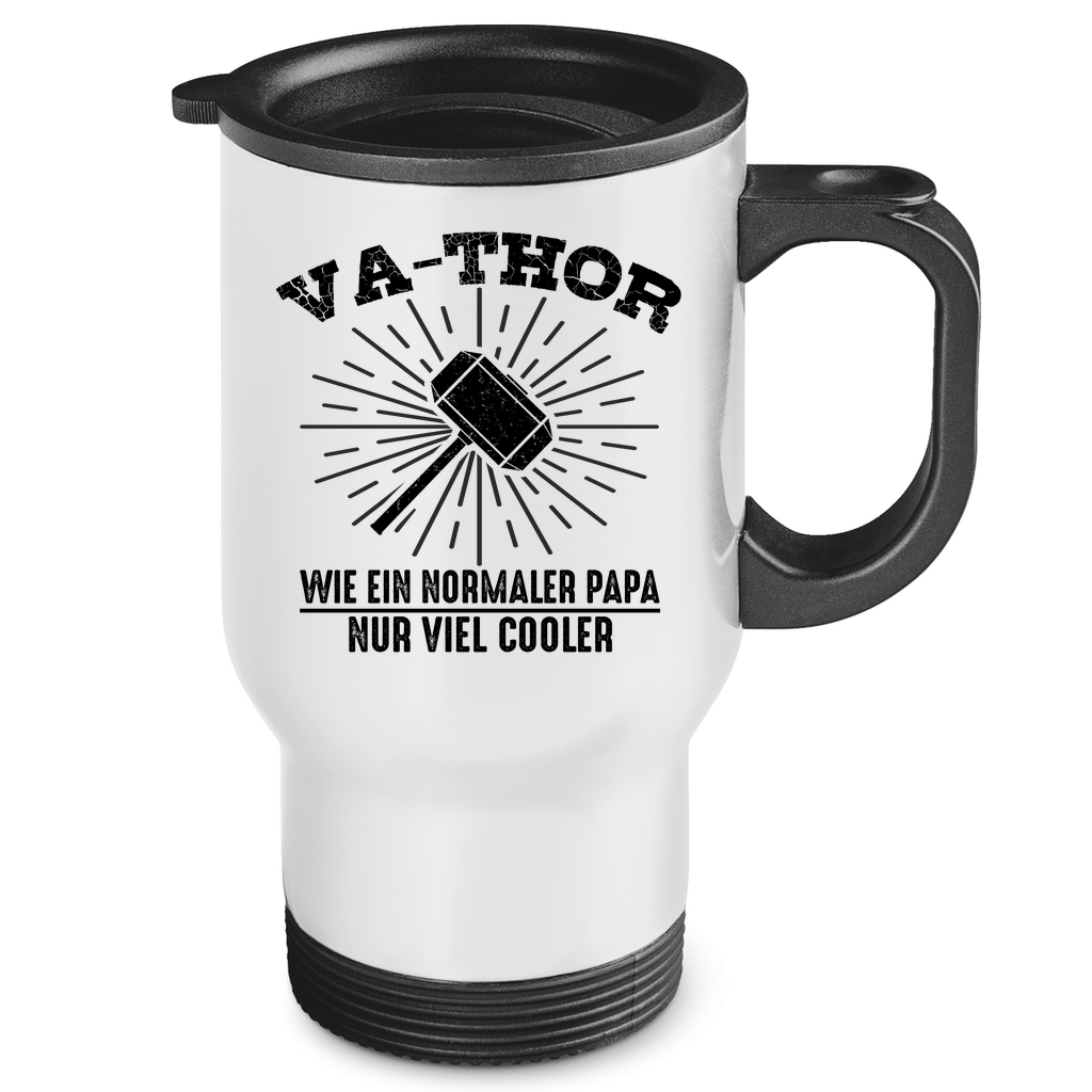 Va-Thor wie ein normaler Papa nur viel cooler - Edelstahl-Thermobecher White One size