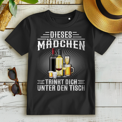 Dieses Mädchen trinkt dich unter den Tisch Shirt Damen Geschenk Party Alkohol