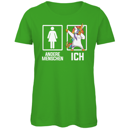 Andere Menschen Ich Einhorn - Damen Premium Bio T-Shirt Real Green