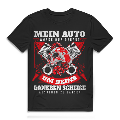 Tuner Shirt Männer – Provokanter Spruch für Autoliebhaber mit Ego JDM Showcar