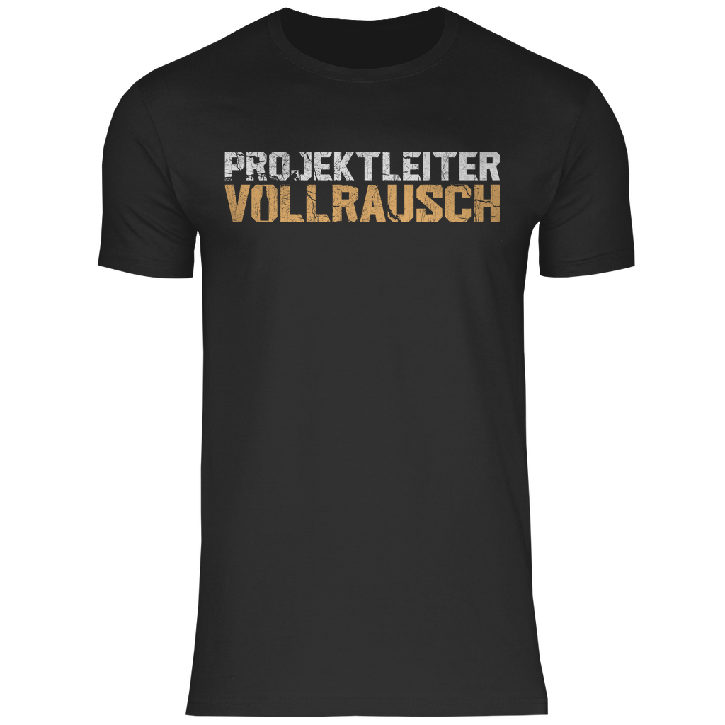 Projektleiter Vollrausch - Herren Shirt