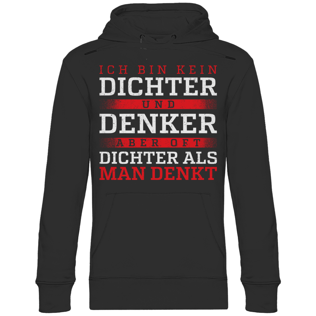 Oft dichter als man denkt - Unisex Hoodie