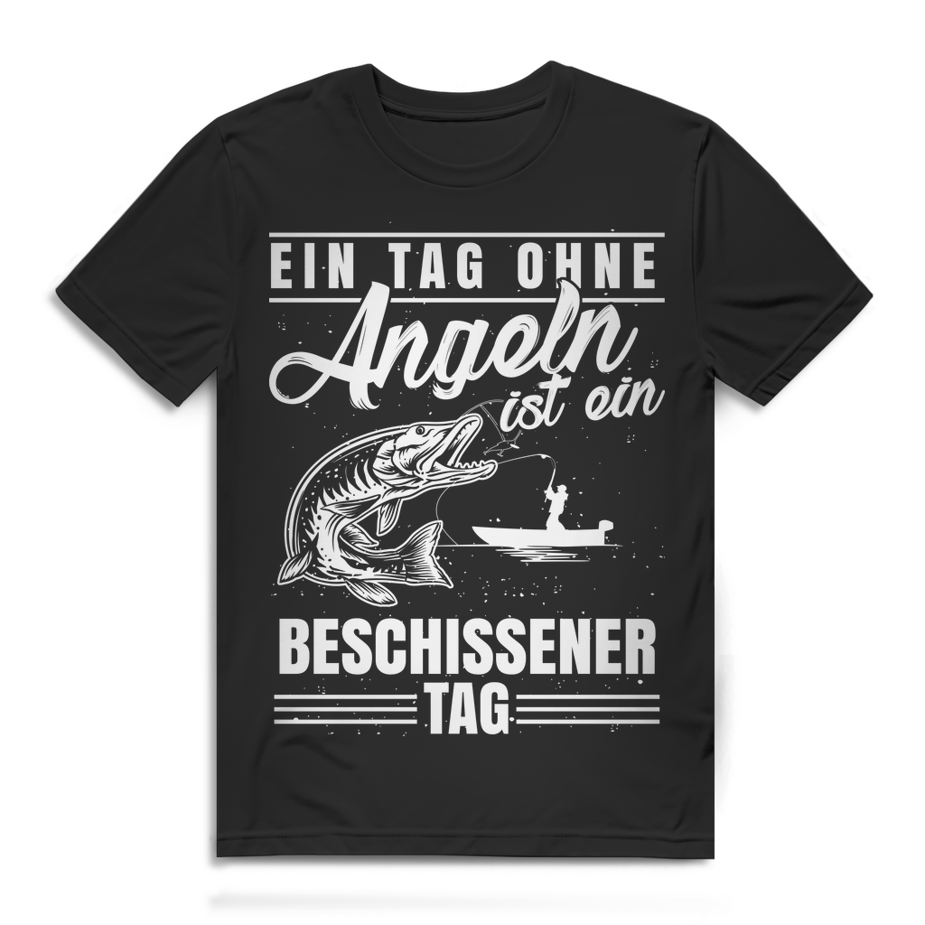 Ein Tag ohne Angeln ist ein beschissener Tag – Lustiges Angler Shirt Herren Black