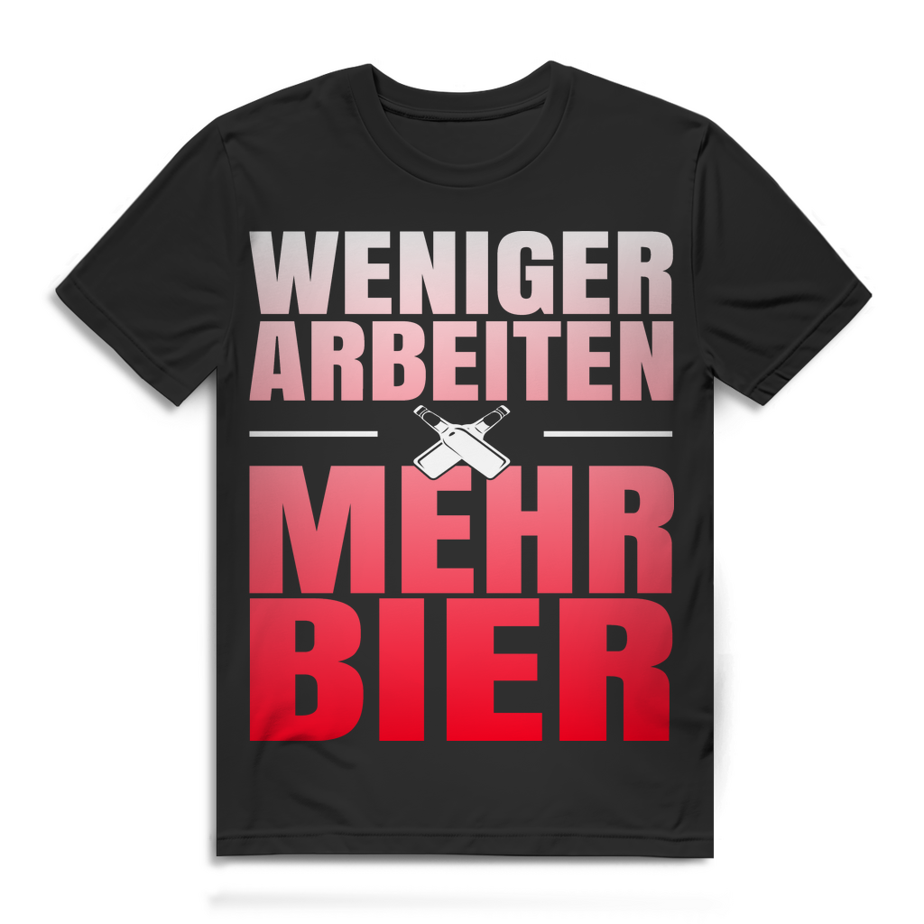 Herren T-Shirt Weniger Arbeiten Mehr Bier Feierabend Shirt Black