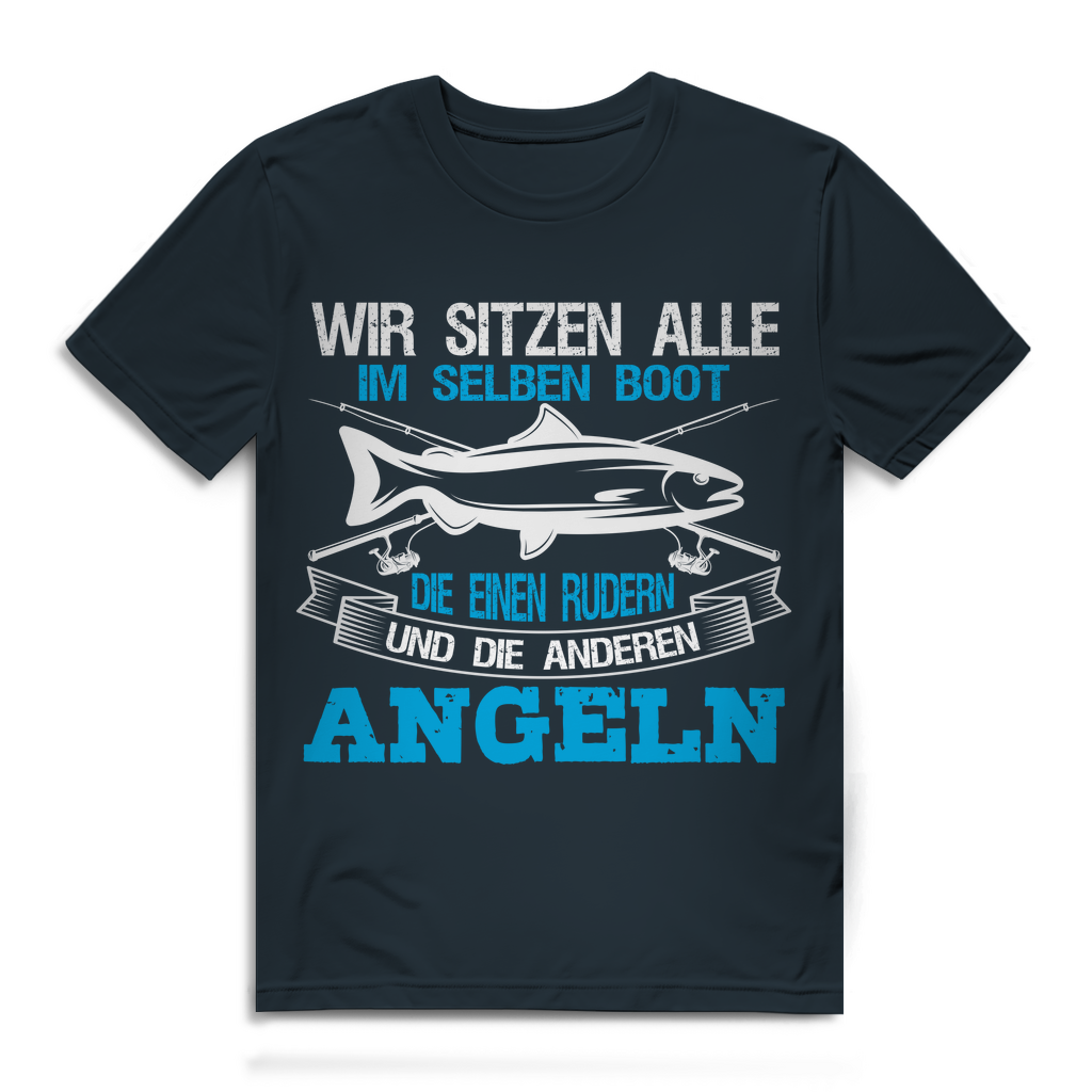 Herren T-Shirt – Wir sitzen alle im selben Boot Rudern Angeln – Funshirt Bio