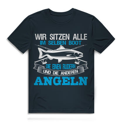Herren T-Shirt – Wir sitzen alle im selben Boot Rudern Angeln – Funshirt Bio
