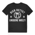 Bier rettet unsere Welt – Lustiges Herren T-Shirt für Bierliebhaber Black