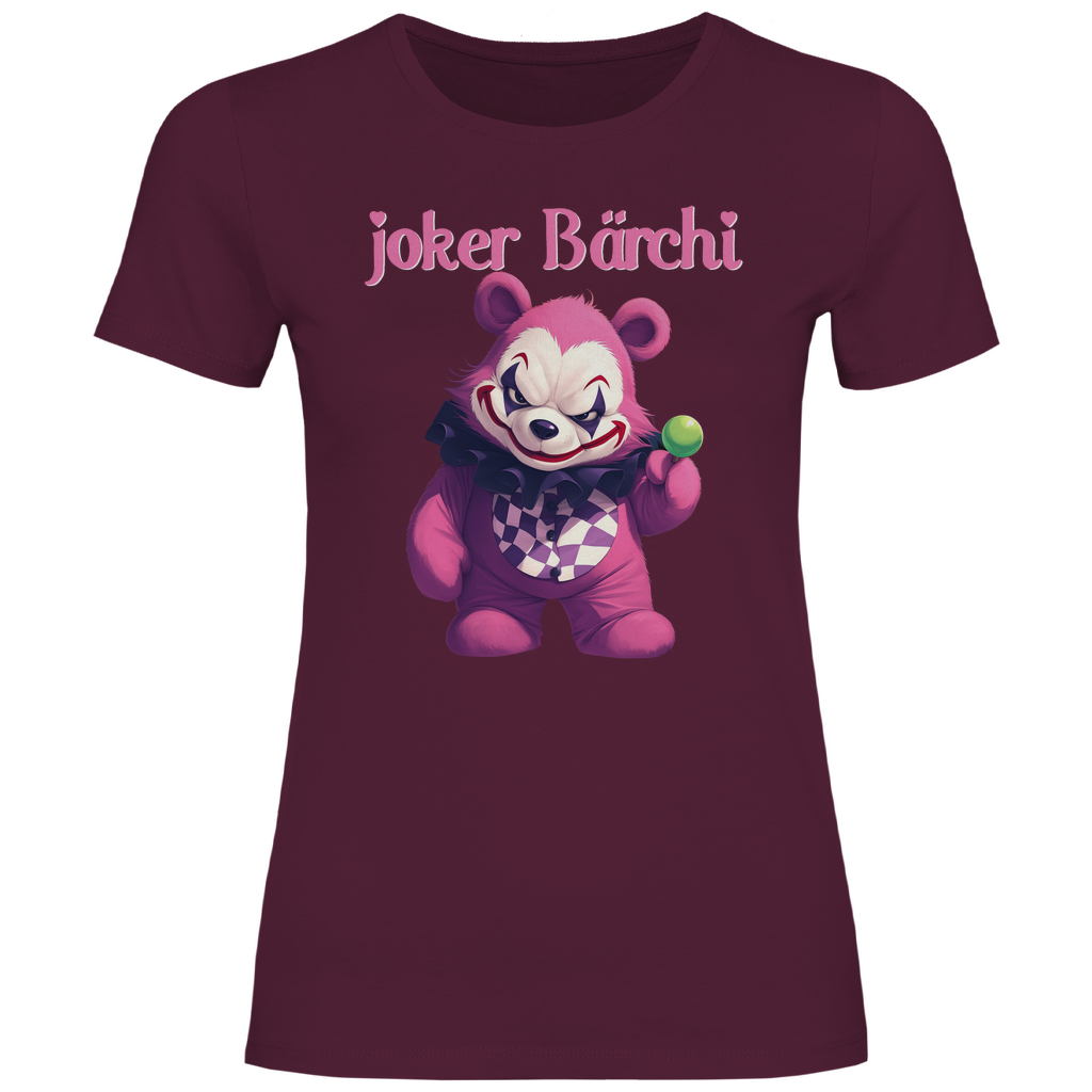 Joker Bärchi - Glücksbärchi - Damenshirt