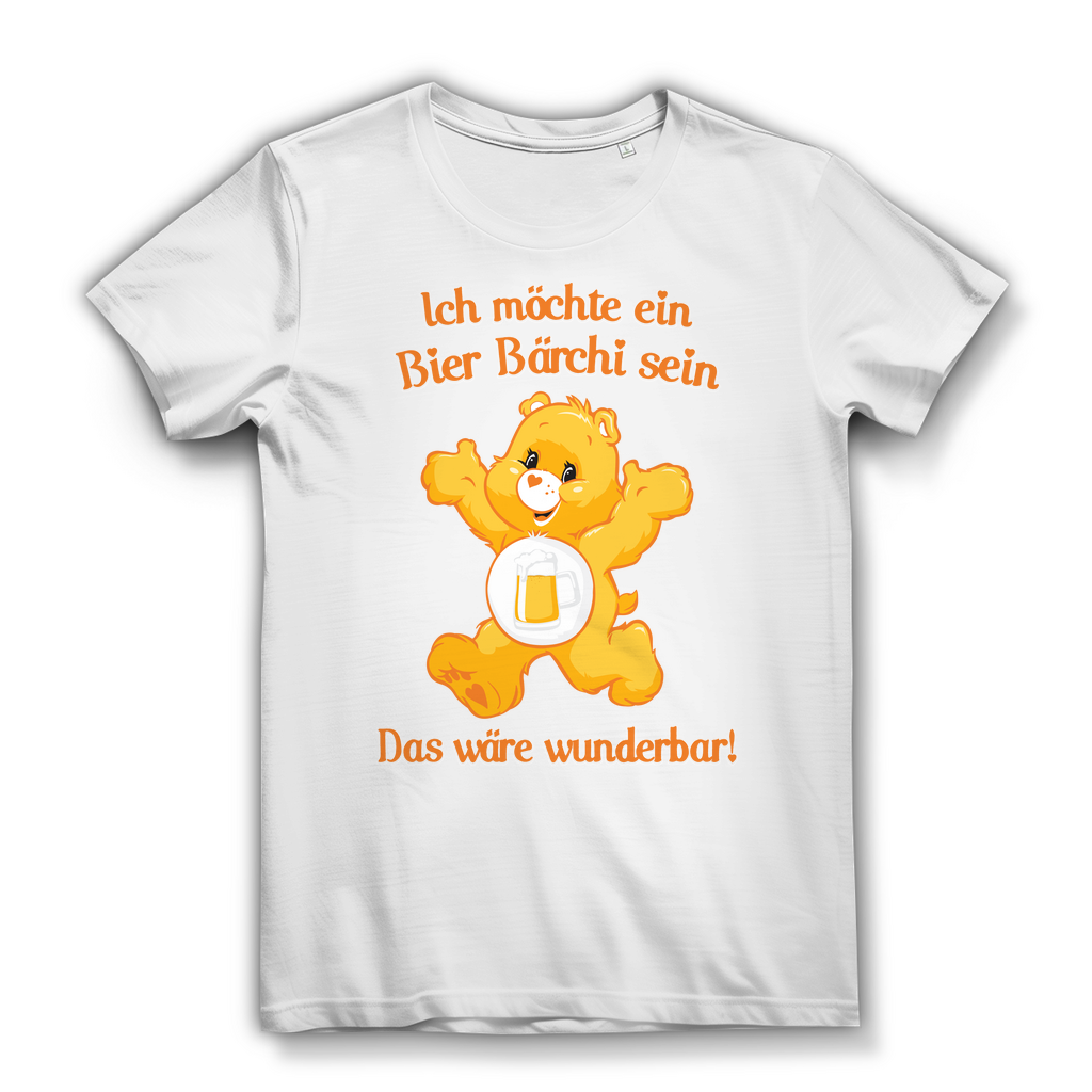 Damen Premium Bio T-Shirt Ich möchte ein Bier Bärchi sein das wäre wunderbar! White