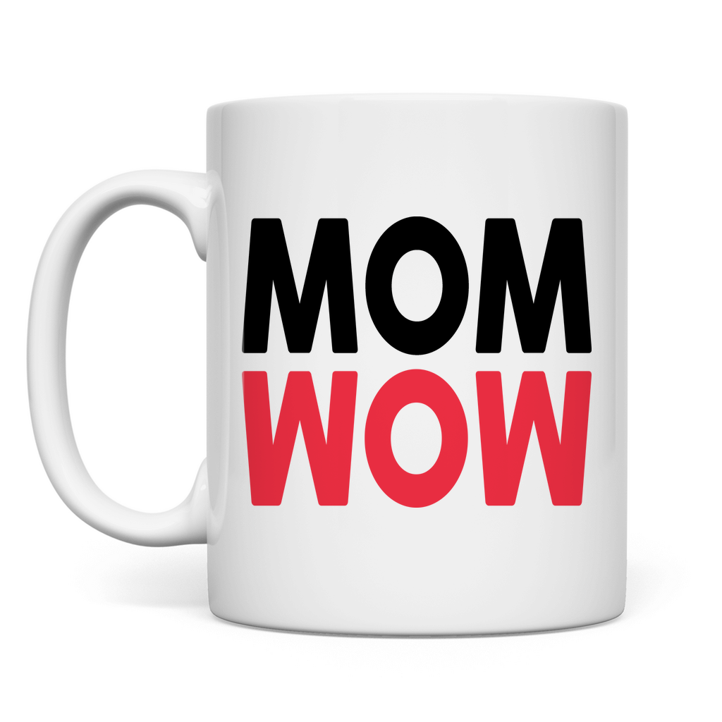 MOM WOW - Tasse White